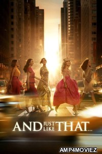 And Just Like That (2025) Season 3 EP09 To EP10 Hindi Dubbed Web Series