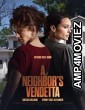 A Neighbors Vendetta (2023) HQ Hindi Dubbed Movie