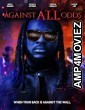 Against All Odds (2025) HQ Bengali Dubbed Movie