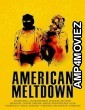 American Meltdown (2024) HQ Telugu Dubbd Movie