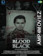 Blood and Black (2024) HQ Tamil  Dubbed Movie