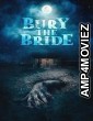 Bury the Bride (2023) HQ Bengali Dubbed Movie