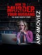 How To Murder Your Husband (2023) HQ Telugu Dubbed Movie
