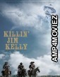 Killin Jim Kelly (2025) HQ Hindi Dubbed Movie