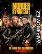 Murder Syndicate (2023) HQ Tamil Dubbed Movie