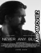 Never Any Blue (2024) HQ Hindi Dubbed Movie