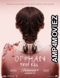 Orphan First Kill (2022) HQ Tamil Dubbed Movie