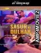 Sasur Ki Dulhan (2024) S01 Part 1 Jugnutv Hindi Hot Web Series