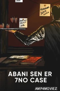 Abani Sen Er 7no Case (2023) Bengali Season 1 Complete Show