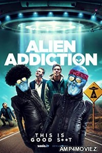 Alien Addiction (2018) Hindi Dubbed Movie