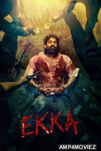 EKKA (2025) HQ Hindi Dubbed Movie