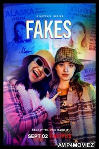 Fakes (2022) Hindi Dubbed Season 1 Complete Shows