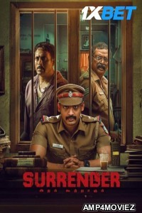 Surrender (2025) Tamil Movie