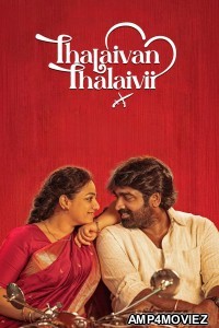 Thalaivan Thalaivii (2025) Telugu Movie